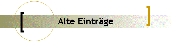 Alte Eintrge